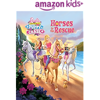 Horses to the Rescue (Barbie & Her Sisters in a Puppy Chase) (Pictureback(R))