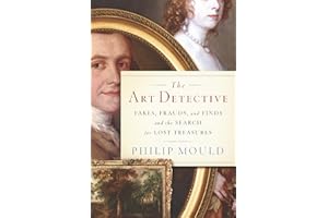 The Art Detective: Adventures of an Antiques Roadshow Appraiser