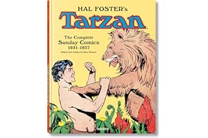 Hal Foster’s Tarzan. The Complete Sunday Comics 1931–1937