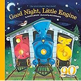 Good Night, Little Engine (The Little Engine That Could)