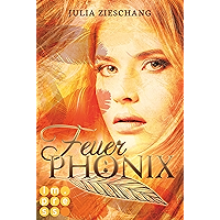 Feuerphönix (Die Phönix-Saga 1) (German Edition) book cover Feuerphönix (Die Phönix-Saga 1) (German Edition) book cover