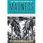 Madness Under the Royal Palms: Love and Death Behind the Gates of Palm Beach