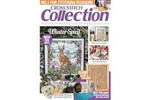 Cross Stitch Collection Magazine, A Winter Spirit Sampler with Seasonal Calendars, Bags, Baby Heirlooms, and Lucky Cat Charms