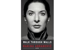 Walk Through Walls: A Memoir