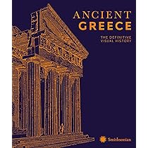 Ancient Greece: The Definitive Visual History: DK: 9780593961599