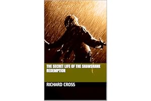 The Secret Life of The Shawshank Redemption (The Secret Life of... Book 4)
