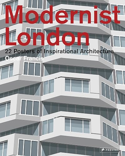 Download Modernist London: 22 Posters of Inspirational Architecture PDF