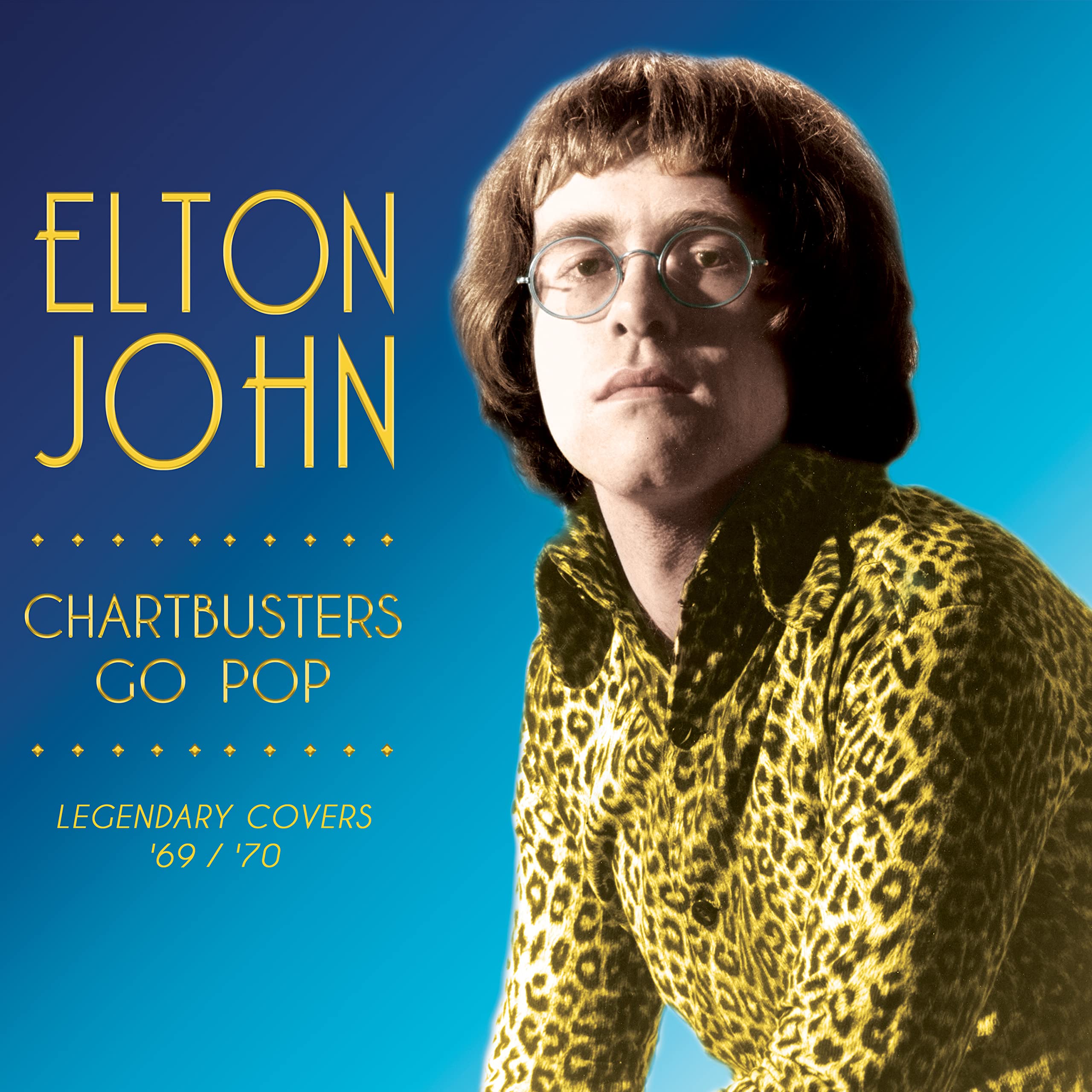 Chartbusters Go Pop – Legendary Covers ’69 / ’70 – GOLD