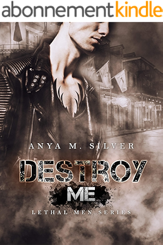 Download Destroy Me (Lethal Men Vol. 2) (Italian Edition) PDF
