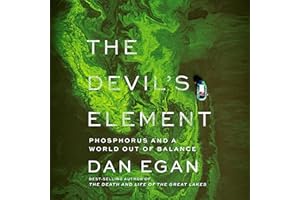The Devil's Element: Phosphorus and a World Out of Balance