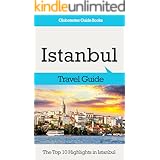 Istanbul Travel Guide: The Top 10 Highlights in Istanbul (Globetrotter Guide Books)