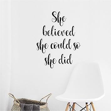 Amazon Com She Believed She Could So She Did Inspirational Quote