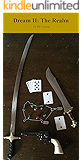 Dream II: The Realm (Dream Trilogy Book 2)