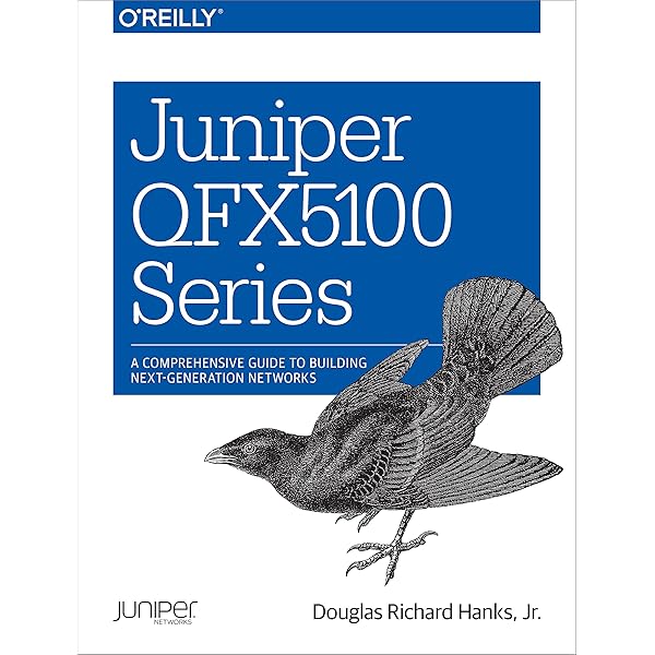 Juniper MX Series: A Comprehensive Guide to Trio Technologies on