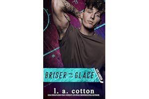 Briser la Glace (Les Lakers) (French Edition)