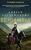Brigantia (Vindolanda Book 3)
