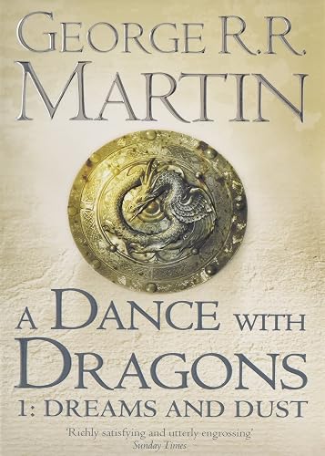 #54 — A Dance With Dragons: Part 1 Dreams and Dust (A Song of Ice ...