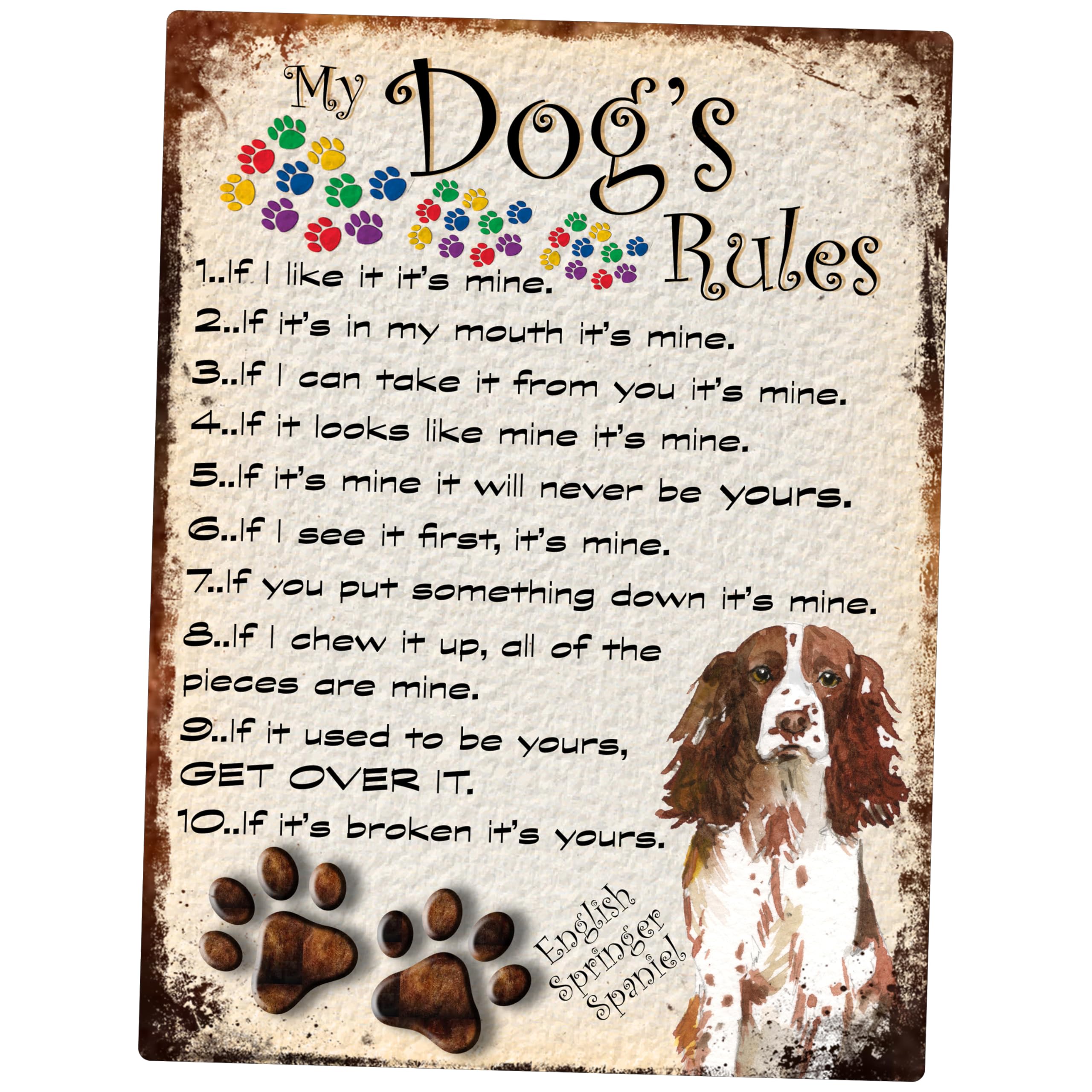 Shawprint MY DOG'S RULES RETRO STYLE METAL TIN SIGN/PLAQUE (427DRS) ENGLISH SPRINGER SPANIEL BROWN