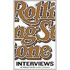The Rolling Stone Interviews