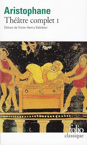 Download Théâtre complet, Tome 1 : Les Acharniens - Les Cavaliers - Les Nuées - Les Guêpes - La Paix PDF