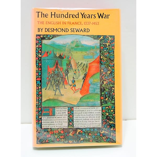 A Brief History of the Hundred Years War: Desmond Seward