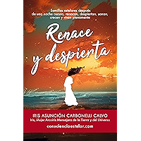 RENACE Y DESPIERTA: Semillas estelares después de una noche oscura, renacen, despiertan, sanan, crecen y viven… book cover