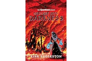 Descent Into Darkness: A Guardians Legacy Dark Fantasy Novella