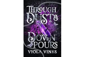 Through Dust and Downpours (From Frost to Flame Book 2)