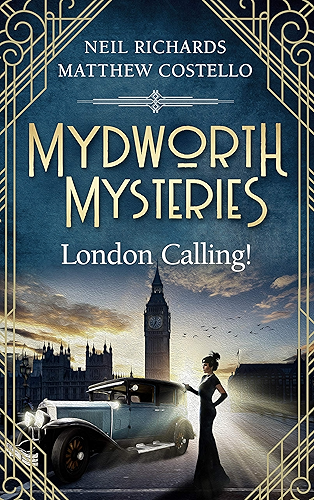 Download Mydworth Mysteries - London Calling! (A Cosy Historical Mystery Series Book 3) (English Edition) PDF