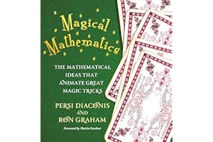 Magical Mathematics: The Mathematical Ideas That Animate Great Magic Tricks
