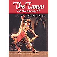 The Tango in the United States: A History book cover