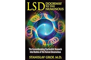 LSD: Doorway To The Numinous