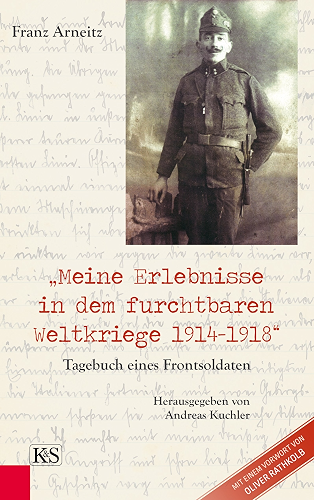 Download Meine Erlebnisse in dem furchtbaren Weltkriege 1914-1918: Tagebuch eines Frontsoldaten (German Edition) PDF