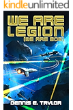 We Are Legion (We Are Bob) (Bobiverse Book 1)