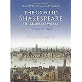 The Oxford Shakespeare: The Complete Works, 2nd Edition