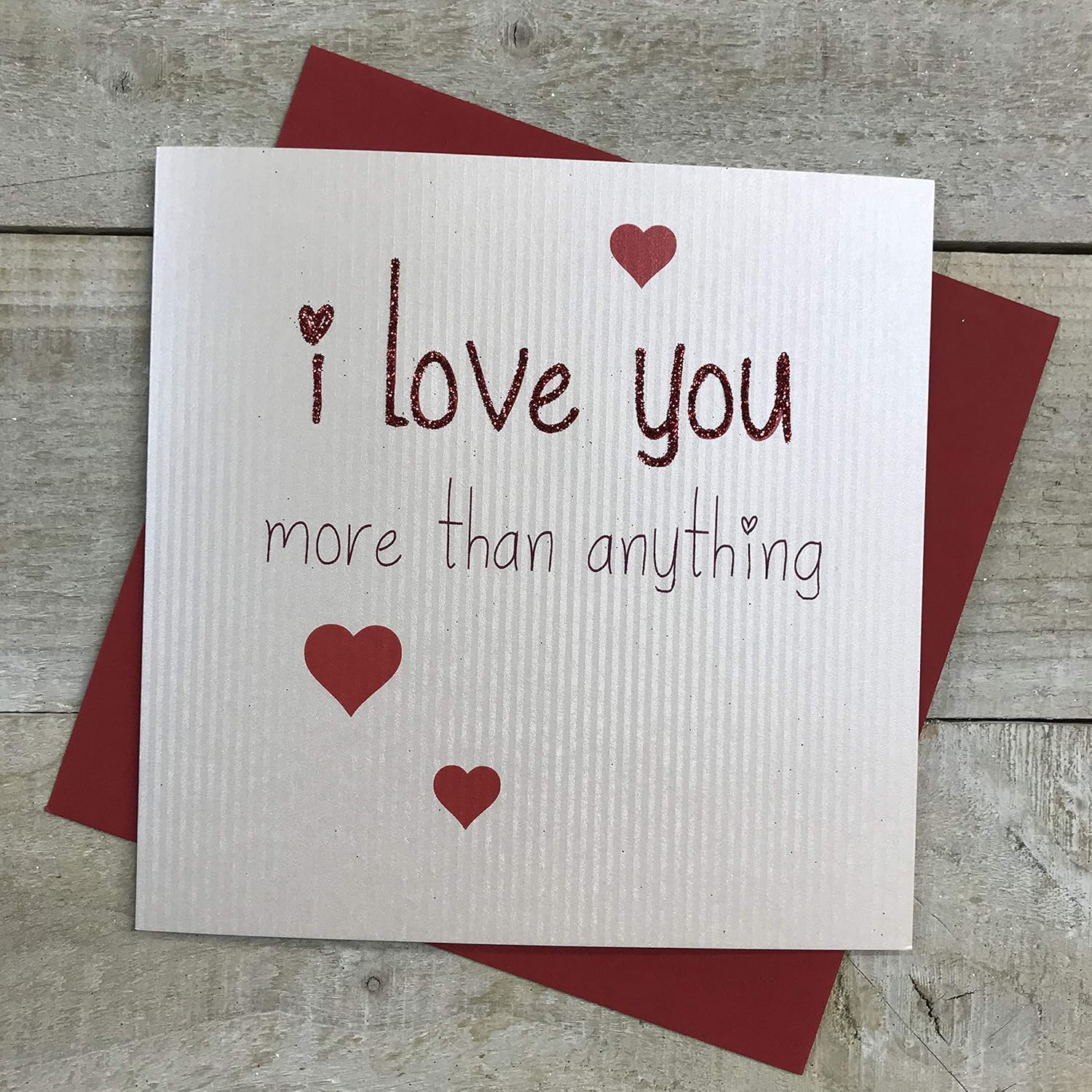 White Cotton Cards I Love You More Than Anything Handmade