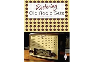 Restoring Old Radio Sets