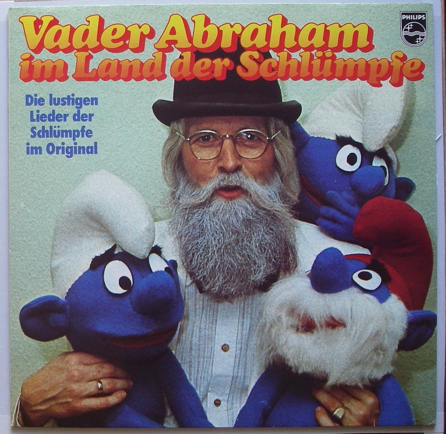 Vader Abraham Das Lied Der Schlümpfe