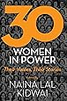 30 Women in Power: Their Voices, Their Stories