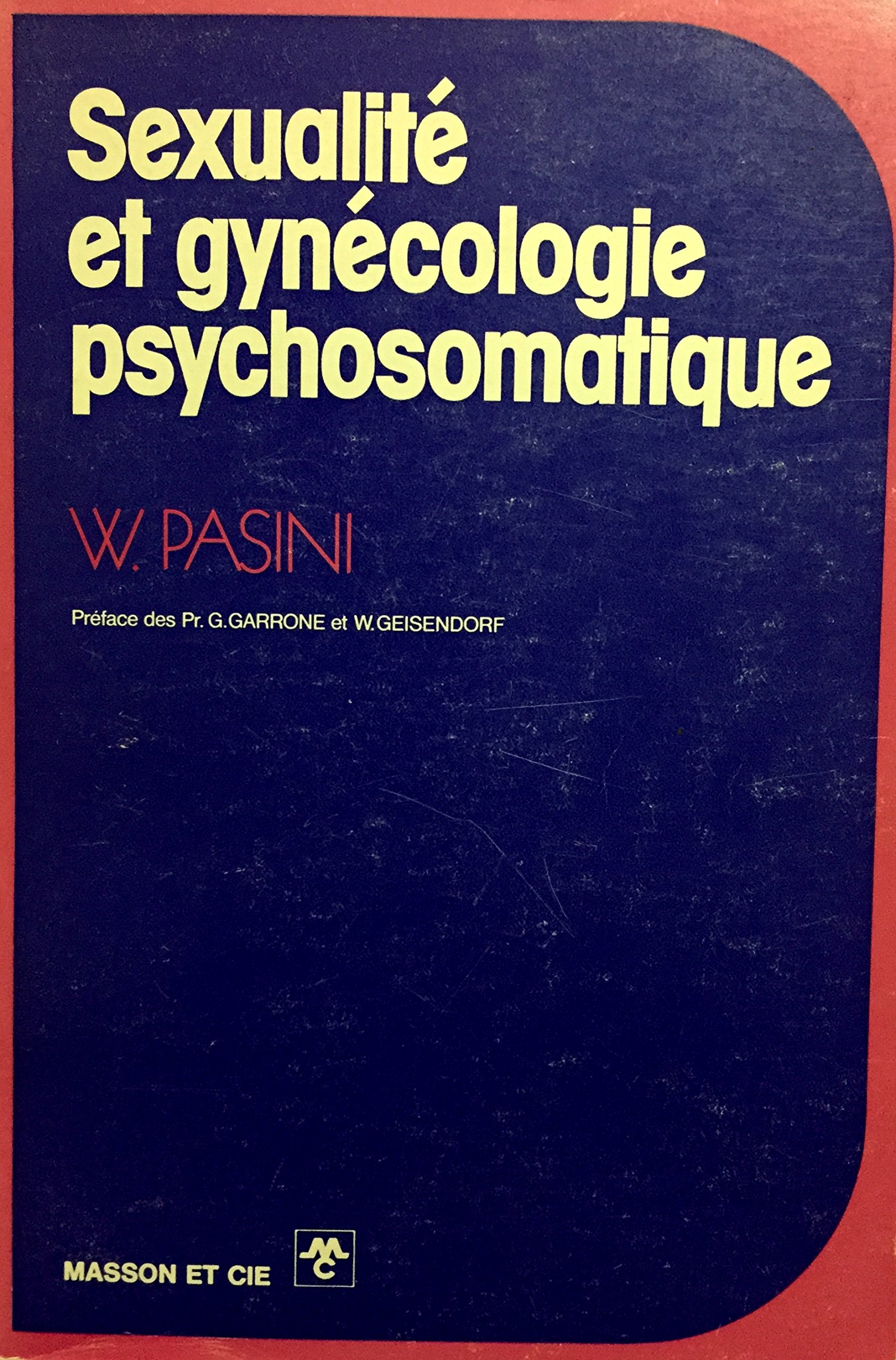 Amazonfr Sexualite Et Gynécologie Psychosomatique Avec La - 