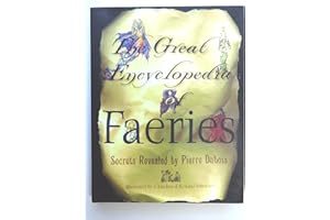 The Great Encyclopedia Of Faeries