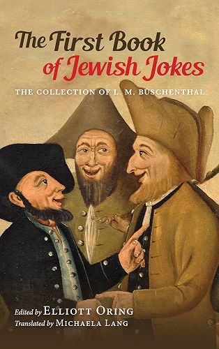 Download The First Book of Jewish Jokes: The Collection of L. M. Büschenthal (English Edition) PDF