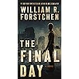 The Final Day: A John Matherson Novel (A John Matherson Novel, 3)
