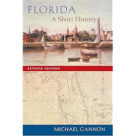 Florida: A Short History (Columbus Quincentenary)