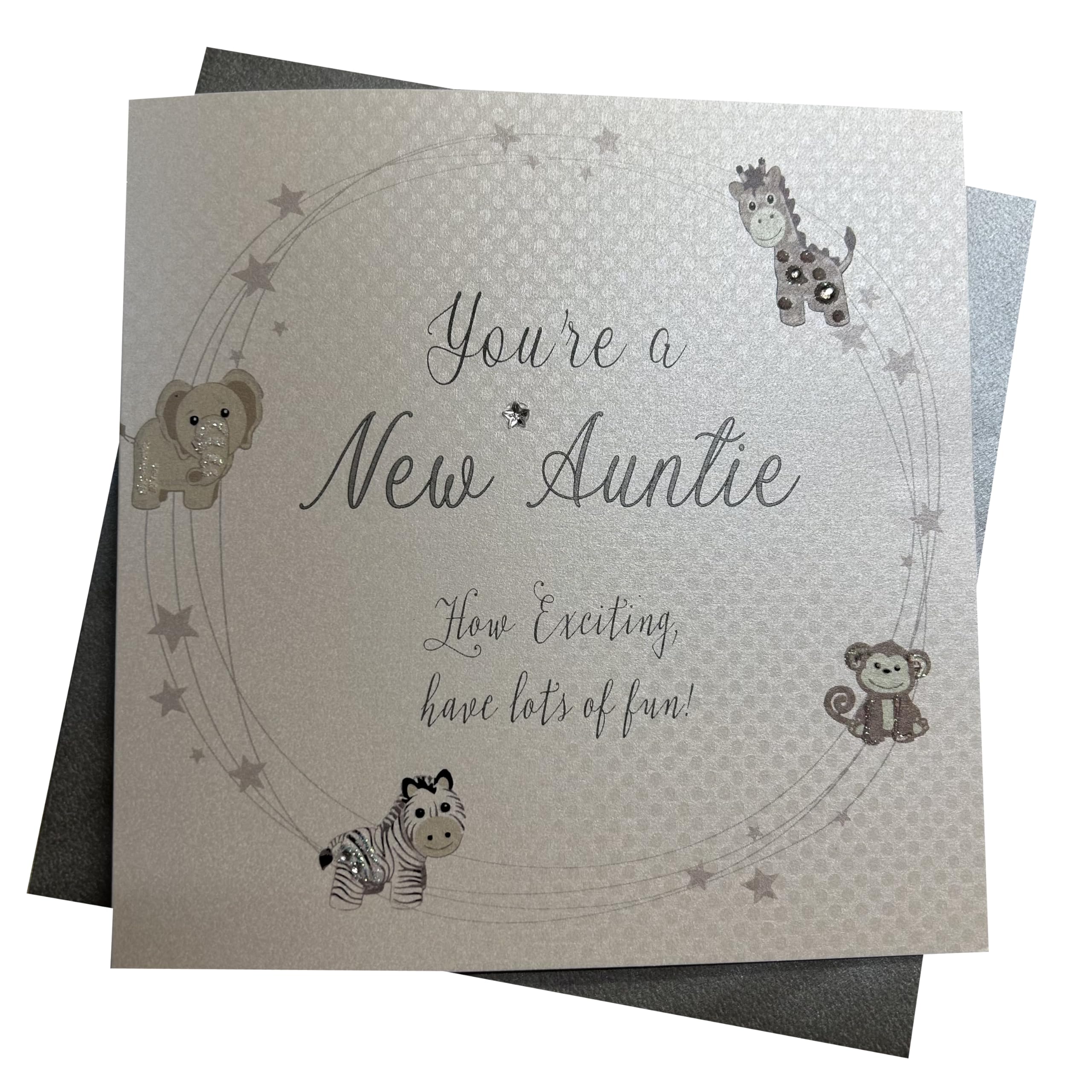 WHITE COTTON CARDS YOU'RE A NEW AUNTIE- HOW EXCITING HAVE LOTS OF FUN! HAND FINISHED CARD -TEDDY BEAR SILVER B260