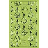 The Strange Case of Dr Jekyll and Mr Hyde: And Other Tales of Terror (Penguin Clothbound Classics)