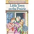 Little Town on the Prairie (Little House) (Little House, 7)