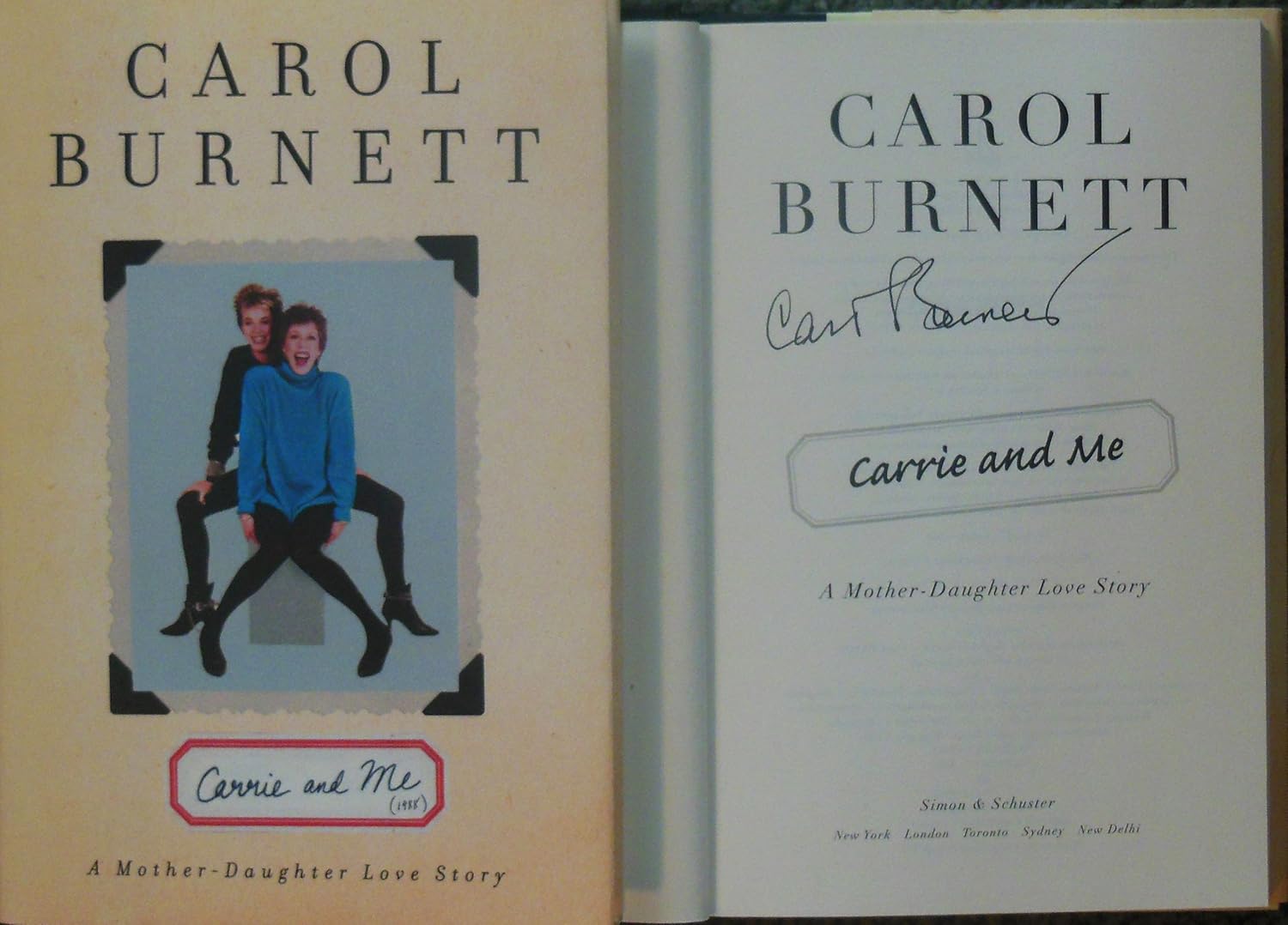 Amazon Com Carol Burnett Carrie And Me A Mother Daughter Love