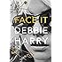 Face It: A Memoir