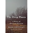 The Deep Places: A Memoir of Illness and Discovery
